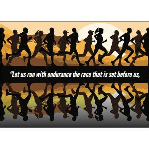 Let us run with endurance the race that is set before us,